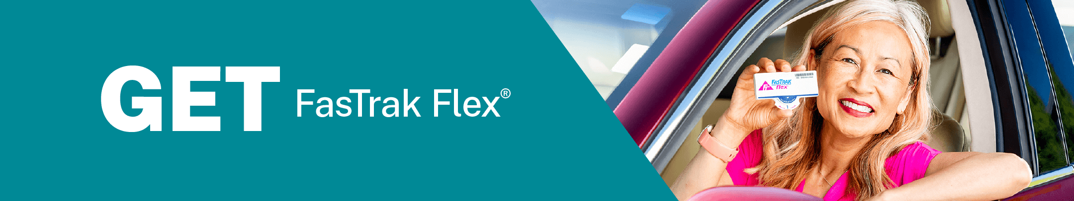 Get a FasTrak Flex toll tag