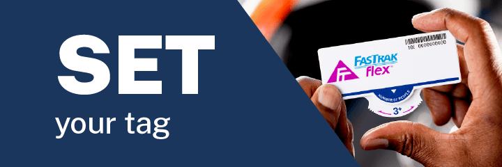 SET your FasTrak Flex tag